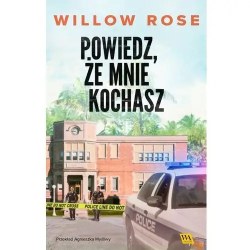 Powiedz, że mnie kochasz. Eva Rae Thomas. Tom 4