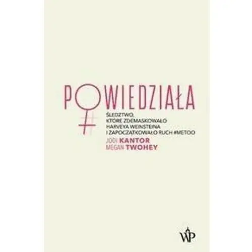 Powiedziała - kantor jodi, twohey megan