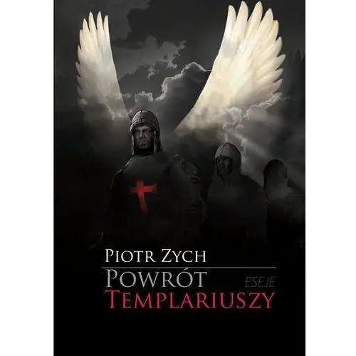 Powrót templariuszy