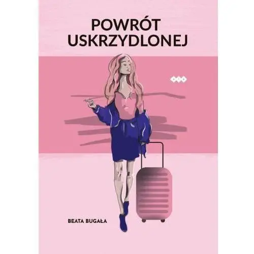 Powrót Uskrzydlonej