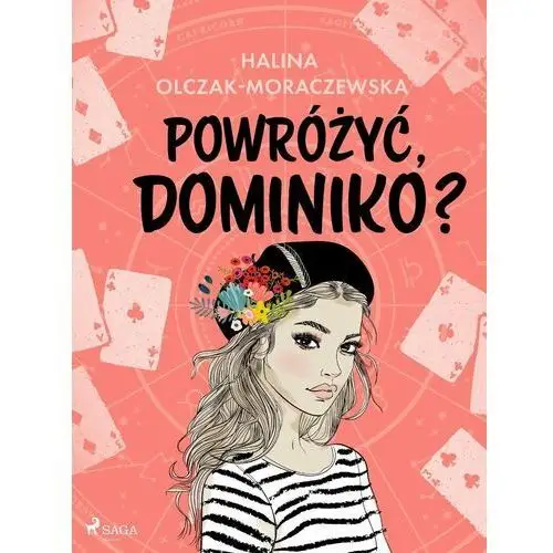 Powróżyć, Dominiko?