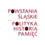 Powstania śląskie polityka historia pamięć Sklep on-line