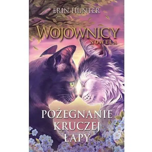 Pożegnanie Kruczej Łapy. Wojownicy. Nowela