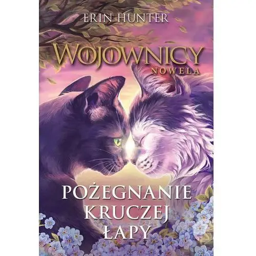 Pożegnanie Kruczej Łapy. Wojownicy. Nowela