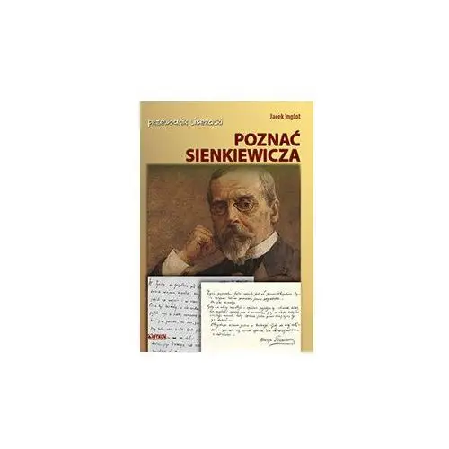 Poznać Sienkiewicza. Przewodnik literacki