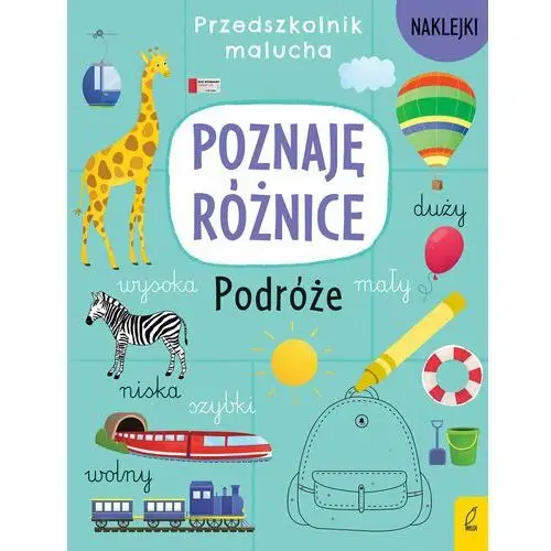 Poznaję różnice. Podróże. Przedszkolnik malucha