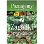 Poznajemy. Zagadki przyrodnicze Sklep on-line