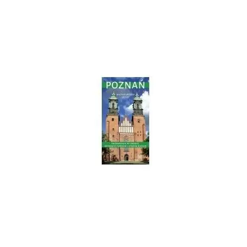 Poznań najstarszy. Przewodnik po Śródce, Ostrowie - Jeśli zamówisz do 14:00, wyślemy tego samego dnia