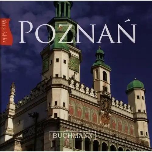 Poznań. Nasza Polska