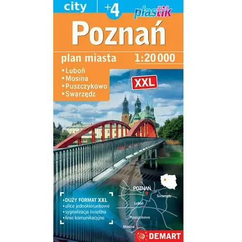 Poznań plus 4. Plan miasta 1:20 000