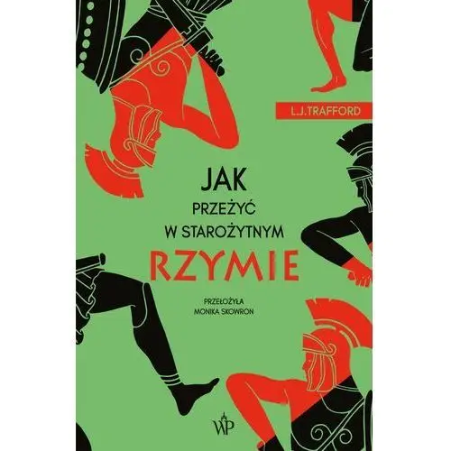 Jak przeżyć w starożytnym rzymie, AZ#5CA72BF3EB/DL-ebwm/epub