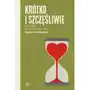 Poznańskie Krótko i szczęśliwie. historie późnych miłości (e-book) Sklep on-line