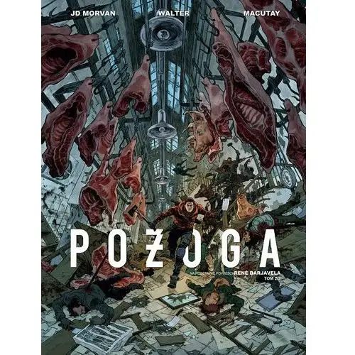 Pożoga. Tom 2