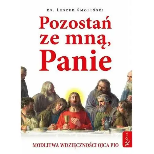 Pozostań ze mną, Panie