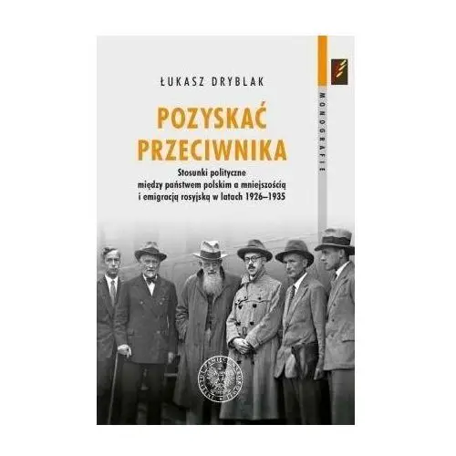 Pozyskać przeciwnika