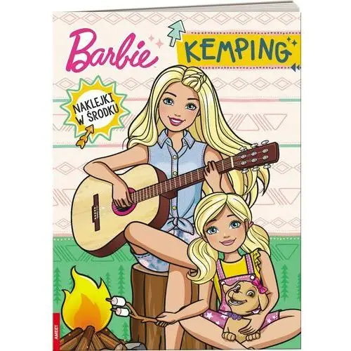 Barbie dreamhouse adventures. kemping Praca zbiorowa