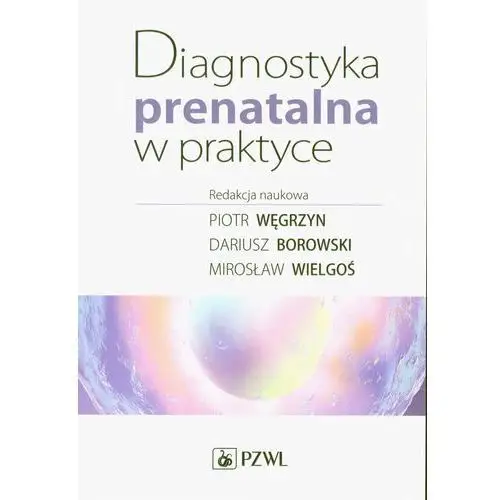 Diagnostyka prenatalna w praktyce,218KS (2596654)