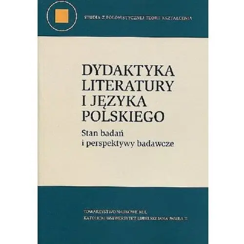 Dydaktyka literatury i języka polskiego / kul