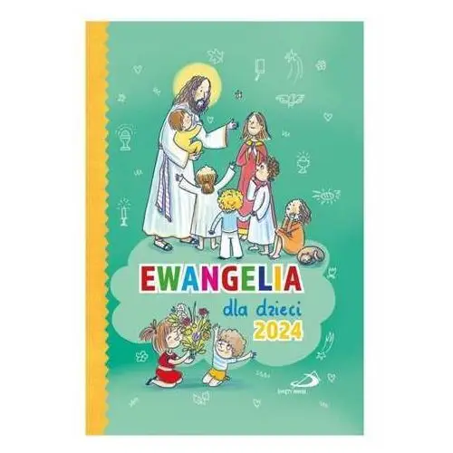 Praca zbiorowa Ewangelia dla dzieci 2024