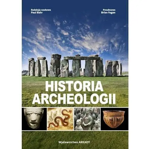 Praca zbiorowa Historia archeologii
