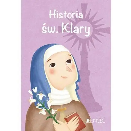 Historia św. Klary