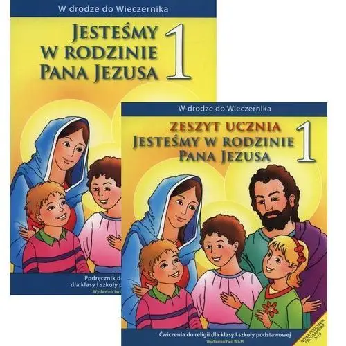 Jesteśmy w rodzinie Pana Jezusa 1 Podręcznik,124KS (7539078)