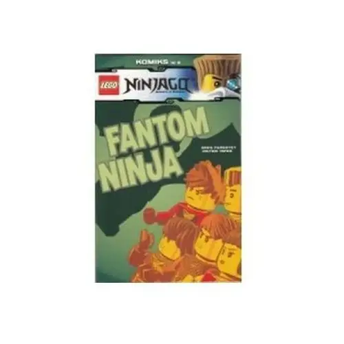 Lego Ninjago Komiks 8. Fantom Ninja Praca zbiorowa