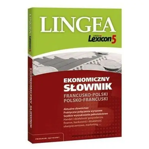 Praca zbiorowa Lexicon 5. ekonomiczny słownik francusko-polski, polsko-francuski