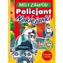 Mój zawód. policjant. naklejanki Praca zbiorowa Sklep on-line