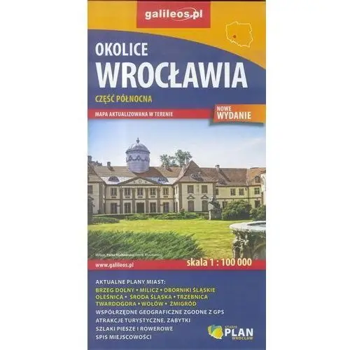 Okolice Wrocławia cz. północna, 1:100 000 - Praca zbiorowa