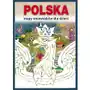 Polska Mapy województw dla dzieci - Dostawa 0 zł, 222679 Sklep on-line