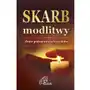 Skarb modlitwy. zbiór podstawowych modlitw Praca zbiorowa Sklep on-line