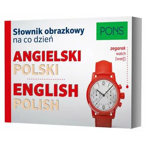 Słownik obrazkowy na co dzień angielski-polski pons