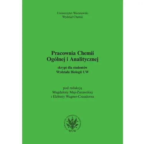 Pracownia chemii ogólnej i analitycznej Wydawnictwa uniwersytetu warszawskiego