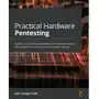 Practical Hardware Pentesting Sklep on-line