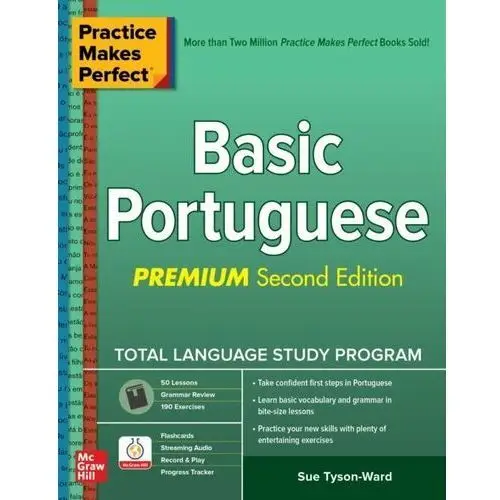 Practice Makes Perfect: Basic Portuguese, Premium Second Edition [DRM]