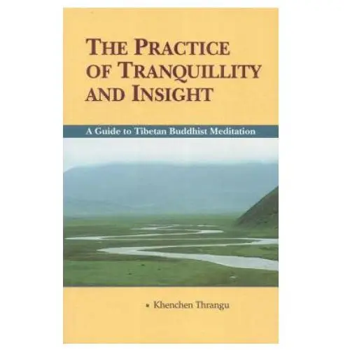 Practice of Tranquillity and Insight