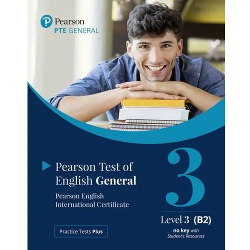 Practice tests plus. pte general level 3 (b2) no key with student's resources Longman - pearson education