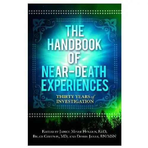 Praeger Handbook of near-death experiences