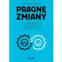 Pragnę zmiany - Tylko w Legimi możesz przeczytać ten tytuł przez 7 dni za darmo Sklep on-line