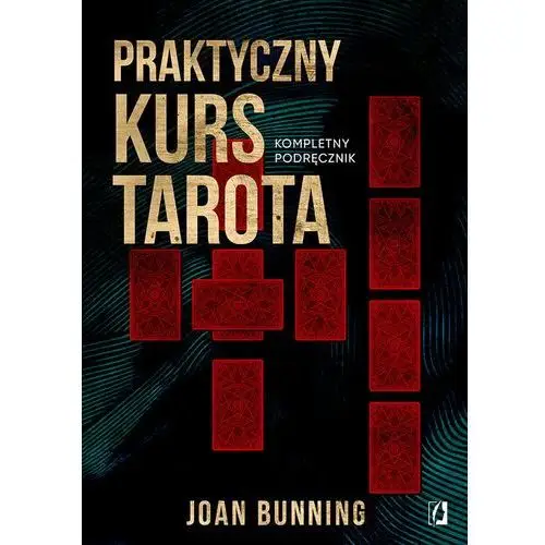 Praktyczny kurs tarota