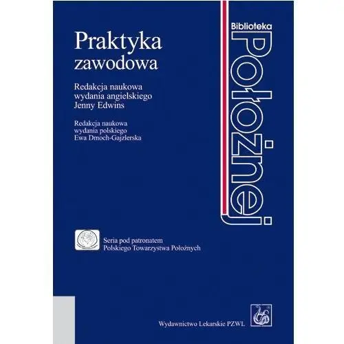 Praktyka Zawodowa Biblioteka Położnej Edwins Nowa