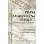 Prasa zagraniczna o Polsce. Listopad 1918 - luty 1919 Sklep on-line