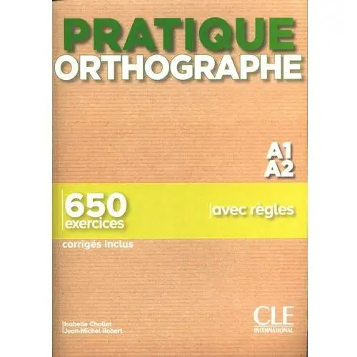 Pratique Orthographe A1/A2 Podręcznik + klucz