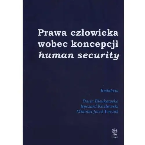 Prawa człowieka wobec koncepcji human security