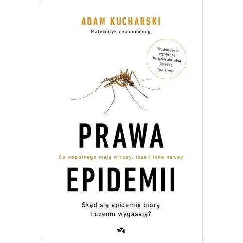 Prawa Epidemii. Skąd Się Epidemie Biorą I Czemu Wygasają? - Adam Kucharski