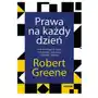 Prawa na każdy dzień. 366 medytacji o mocy, uwodzeniu, biegłości i naturze ludzkiej Sklep on-line