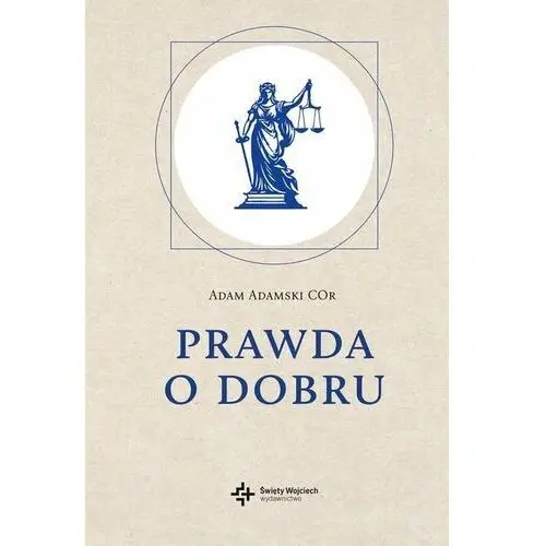 Prawda o dobru