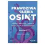 Prawdziwa głębia OSINT. Odkryj wartość danych Open Source Intelligence Sklep on-line