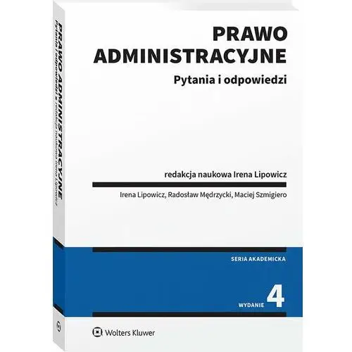 Prawo administracyjne. Pytania i odpowiedzi